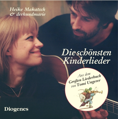 Die sch&ouml;nsten Kinderlieder - Heike Makatsch, Max Martin Schr&ouml;der