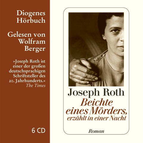 Beichte eines M&ouml;rders, erz&auml;hlt in einer Nacht - Joseph Roth
