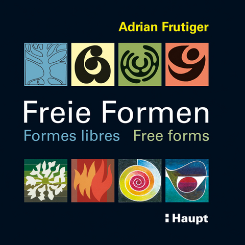 Freie Formen - Formes libres - Free forms - Adrian Frutiger