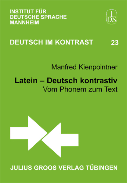 Latein - Deutsch kontrastiv - Manfred Kienpointner