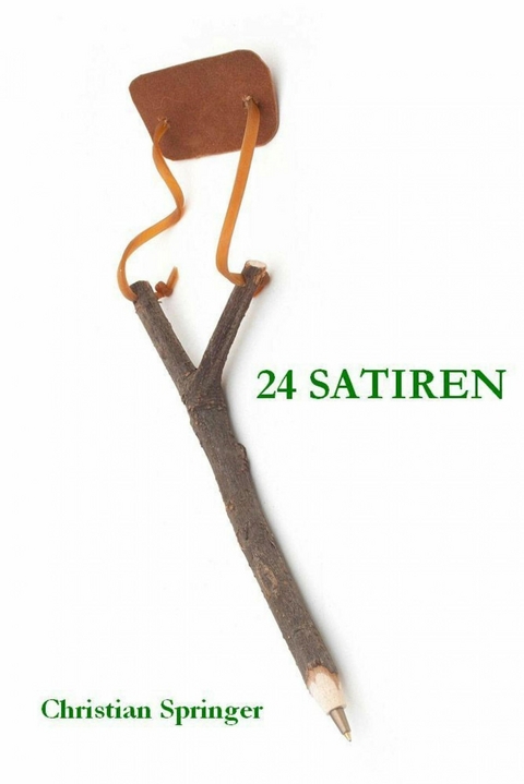 24 Satiren - Christian Springer