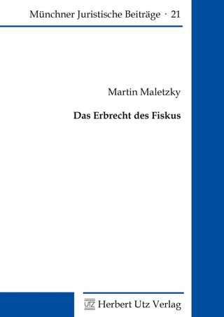 Das Erbrecht des Fiskus