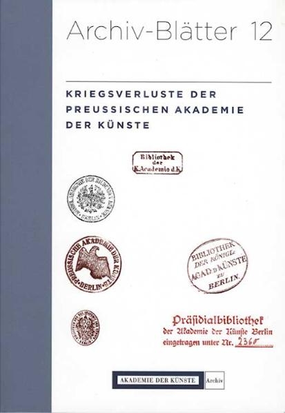 Kriegsverluste der Preussischen Akademie der K&uuml;nste