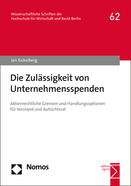 Die Zul&auml;ssigkeit von Unternehmensspenden - Jan Eickelberg