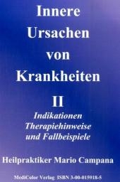 Innere Ursachen von Krankheiten II - Mario Campana