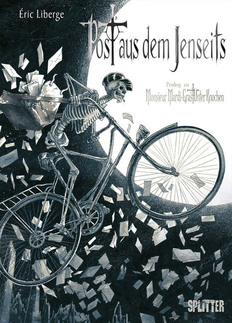 Monsieur Mardi-Gras &ndash; Post aus dem Jenseits - &Eacute;ric Liberge