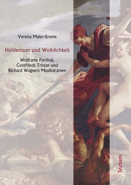 Heldentum und Weiblichkeit - Verena Maier-Eroms
