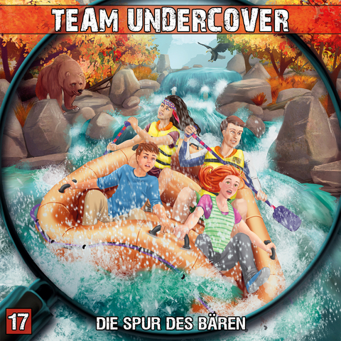 Team Undercover 17: Die Spur des B&auml;ren - Markus Topf, Christoph Piasecki, Dominik Ahrens
