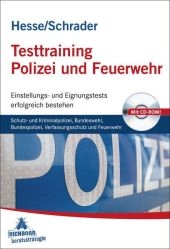Testtraining Polizei und Feuerwehr - J&uuml;rgen Hesse, Hans Ch Schrader