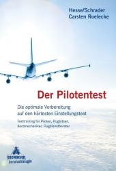 Der Pilotentest - J&uuml;rgen Hesse, Hans Ch Schrader