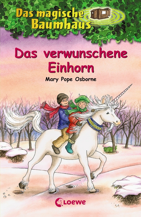 Das magische Baumhaus (Band 34) - Das verwunschene Einhorn - Mary Pope Osborne