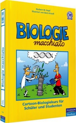Biologie macchiato - Norbert W. Hopf, Boris Krau&szlig;