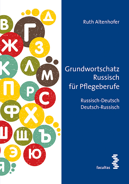Grundwortschatz Russisch f&uuml;r Pflegeberufe - Ruth Altenhofer