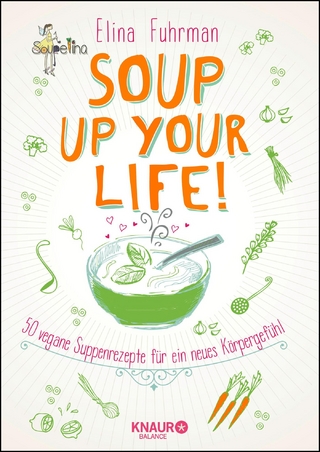 Soup up your life!