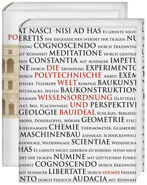 Die Polytechnische Welt - Wissensordnung und Bauideal - Uta Hassler, Korbinian Kainz
