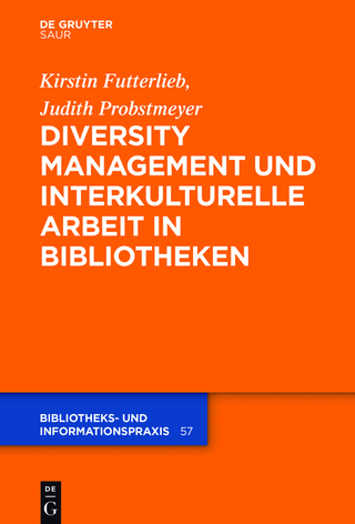 Diversity Management und interkulturelle Arbeit in Bibliotheken
