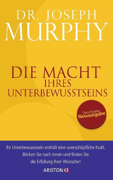 Die Macht Ihres Unterbewusstseins - Joseph Murphy