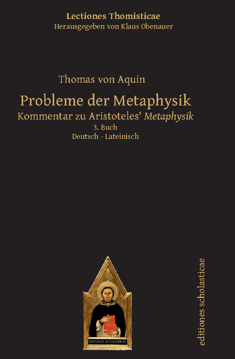 Probleme der Metaphysik - Thomas von Aquin
