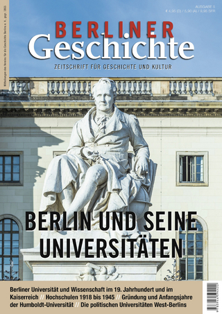 Berliner Geschichte - Zeitschrift für Geschichte und Kultur
