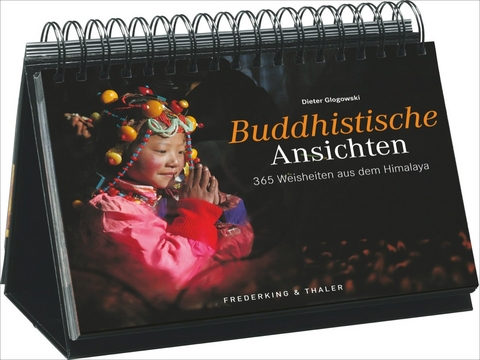 Tischaufsteller &ndash; Buddhistische Ansichten - Dieter Glogowski