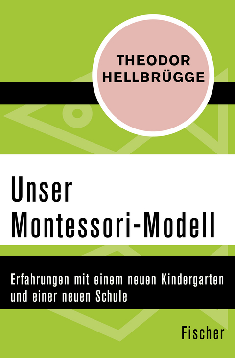 Unser Montessori-Modell - Theodor Hellbr&uuml;gge