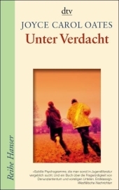 Unter Verdacht - Joyce Carol Oates
