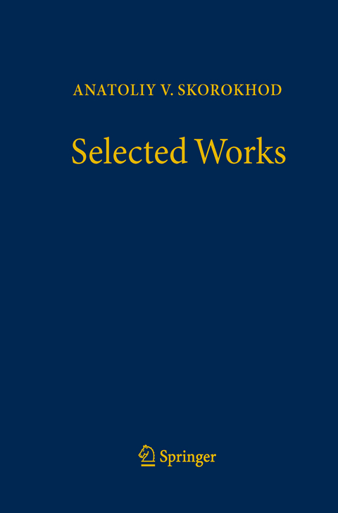 Selected Works - Anatolii V. Skorokhod