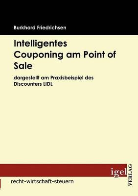 Intelligentes Couponing am Point of Sale - Burkhard Friedrichsen