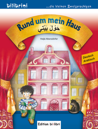 Rund um mein Haus (Deutsch-Arabisch)