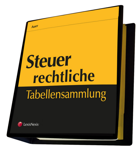 Steuerrechtliche Tabellensammlung - Rudolf Auer