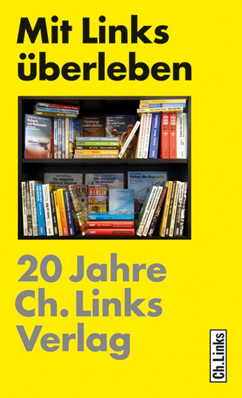 Mit Links &uuml;berleben - 