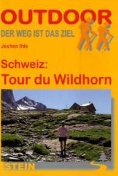 Schweiz: Tour du Wildhorn - Jochen Ihle