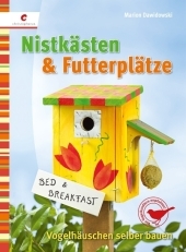 Nistk&auml;sten & Futterpl&auml;tze - Marion Dawidowski