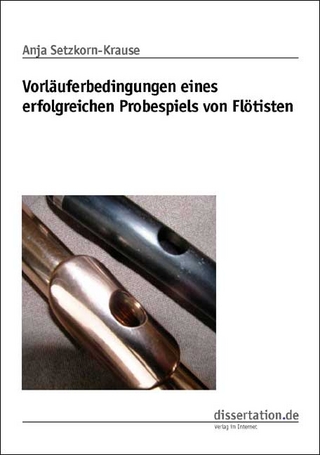 Vorläuferbedingungen eines erfolgreichen Probespiels von Flötisten