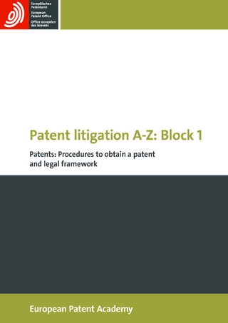 Patent Litigation A-Z: Block 1