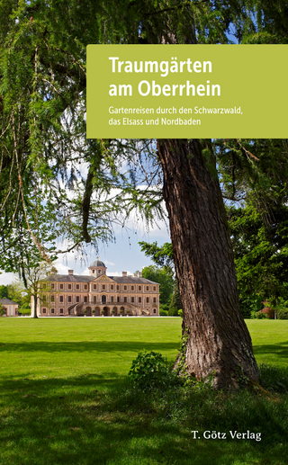 Traumgärten am Oberrhein