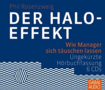 Der Halo-Effekt - Phil Rosenzweig