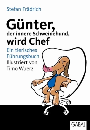 G&uuml;nter, der innere Schweinehund, wird Chef - Stefan Fr&auml;drich