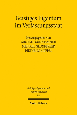 Geistiges Eigentum im Verfassungsstaat
