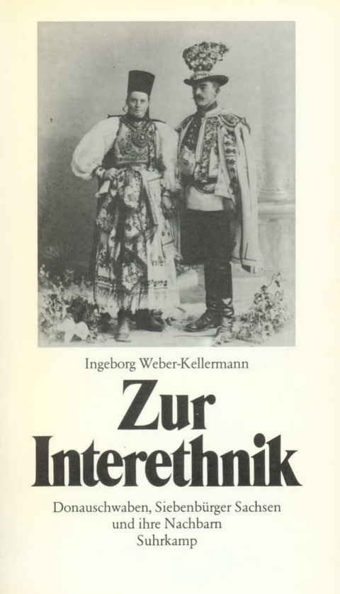 Zur Interethnik - Ingeborg Weber-Kellermann