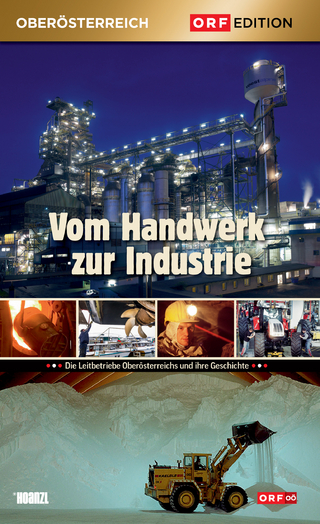 Vom Handwerk zur Industrie