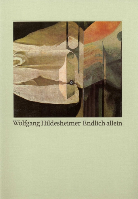 Endlich allein - Wolfgang Hildesheimer