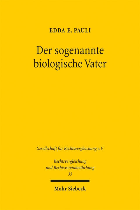 Der sogenannte biologische Vater - Edda E. Pauli
