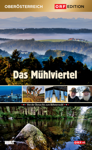 Das Mühlviertel
