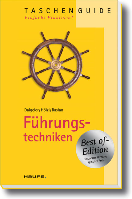 F&uuml;hrungstechniken - Thomas Daigeler, Franz H&ouml;lzl, Nadja Raslan