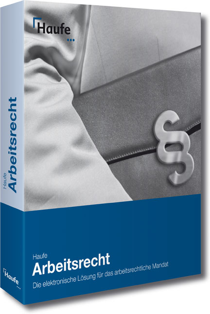 Haufe Arbeitsrecht f&uuml;r die Anwaltspraxis