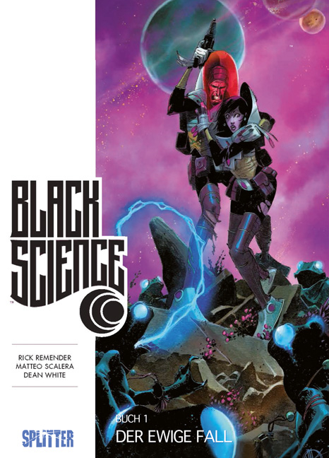 Black Science. Band 1 - Rick Remender, Matteo Scalero, Dean White