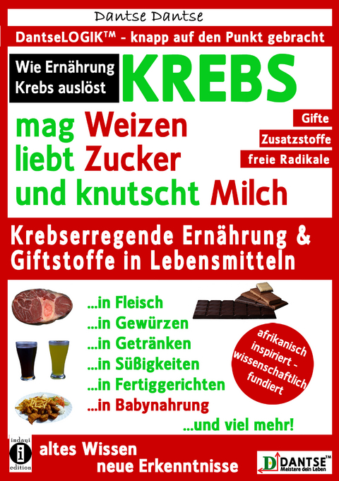 KREBS mag Weizen, liebt Zucker und knutscht Milch: Wie Ern&auml;hrung Krebs ausl&ouml;st - Dantse Dantse