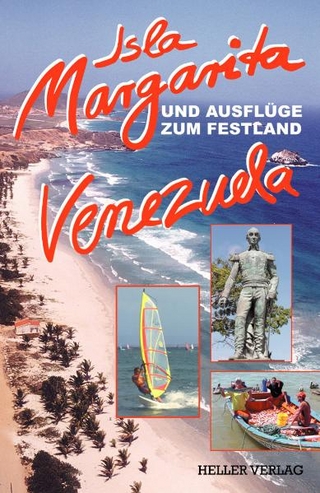 Isla Margarita und Ausflüge zum Festland Venezuela