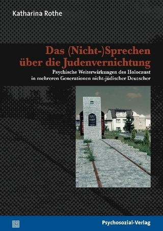 Das (Nicht-)Sprechen über die Judenvernichtung